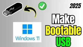 Create a Windows 11 Bootable USB Drive (2025) - Super Easy!