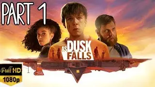 Dusk as falls part 1