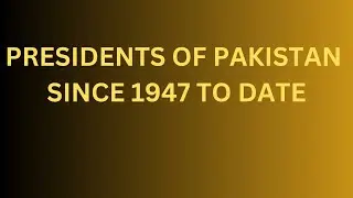 #Presidents of #Pakistan Since 1947 To Date #List of #Presidents of #Pakistan from 1947 to 2023