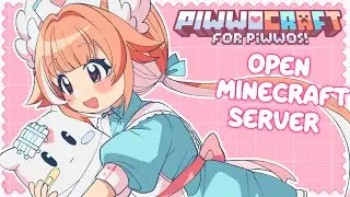 PiwwoCraft grand opening! Minecraft server for ALL PIWWOS! ♡☁️