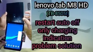 Lenovo tab m8 (tb-8505f) restart problem | auto off problem | easy solution @salamtechmalayalam