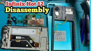 Infinix Hot 12 Disassembly | Hot to oppen back cover infinix hot 12/Infinix All Mobiles Disassembly