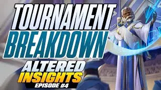 Full Breakdown of Altered's BIGGEST TOURNAMENT [Altered Insights Podcast #4]