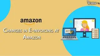 Changes in E invoicing at Amazon effective from April 17, 2024  Update E invoice Credentials  Amazon