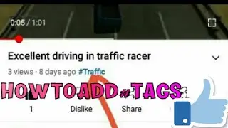 How to add #Tags in your video on youtube 100 Working