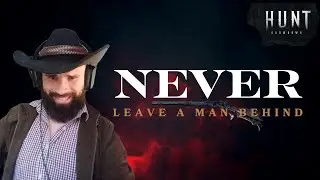 Hunt:Showdown - Never leave a man behind