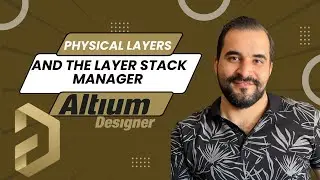 Physical layers and the layer stack manager- Altium Designer