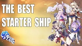 The BEST starter ship - Choosing your first destroyer ship in Azur Lane