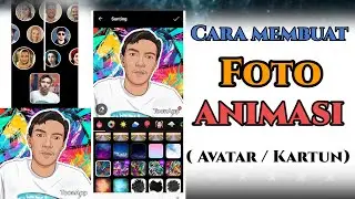 Cara membuat foto avatar_animasi kartun ‼️