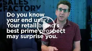 Do you know your end user?  Your retail brand's best prime prospect may surprise you