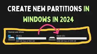 How to Create New Partitions in Windows 11