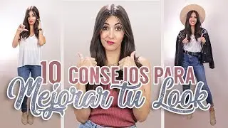 10 Trucos para mejorar tu look | Moda