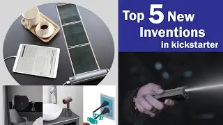 Top 5 new Inventions in Kickstarter | Cool inventions #top5 #newest #kickstarter #newinventions