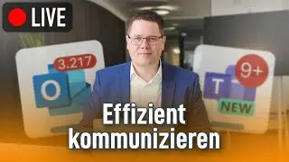 💬 Effiziente Kommunikation im Unternehmen (mit Microsoft 365)