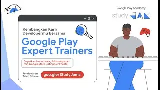 Google Play Academy Study Jam 2023 - Join Now!