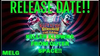 KILLER KLOWNS FROM OUTER SPACE RELEASE DATE & NEWS!!