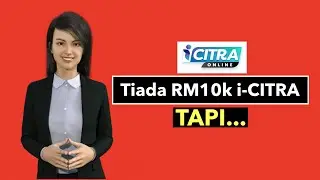 TIADA RM10k i-CITRA, TAPI...