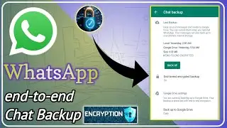 How to Enable end-to-end Encrypted Chat backup for WhatsApp | WhatsApp New Update #whatsappupdate