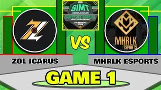 ZOL ICARUS vs MHRLK ESPORTS | Game 1 | SINGKASIKAN INVITATIONAL MLBB TOURNAMENT 2022