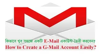 How To Open a Gmail Account From Computer in Bangla||Google Mail||জিমেইল একাউন্ট কিভাবে খুলতে হয়||