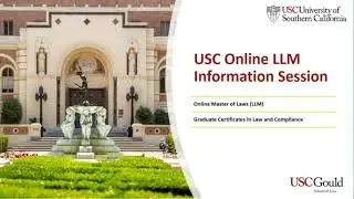 USC Online Master of Laws (LLM) Information Session