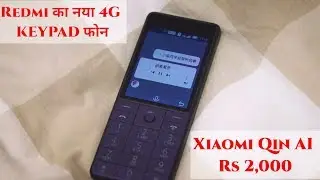 Xiaomi Qin AI ,🔥🔥🔥 Android-powered | 4G VoLTE-enabled