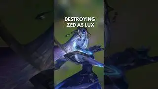 DESTROYING ZED PLAYERS AS LUX IS THE BEST FEELING ✨🌌 #leagueoflegends #lux