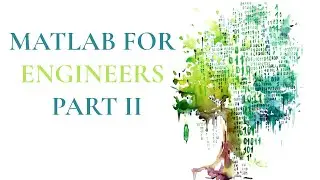 Matlab Tutorial for Engineers in 2024 (Part 2): Create Your Own Budget Generator