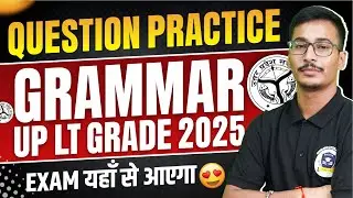 UP LT Grade English Grammar 2025 | Question Practice & Most Expected Questions