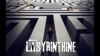 Labyrinthine - Как отсюда выбраться?