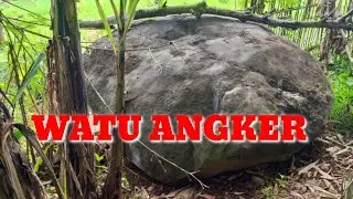 CEK LOK WATU ANGKER