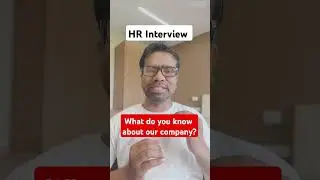 What do you know about our company? HR Interview #hr #hrinterview #machinelearningengineer