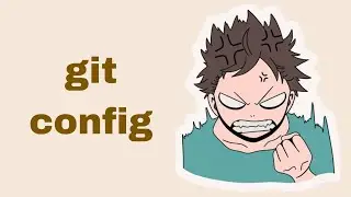 Git Config: Git & VCS Tutorial Series Part 3