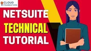 Netsuite Training | Netsuite Training Manual | Netsuite Tutorial Video | CloudFoundation