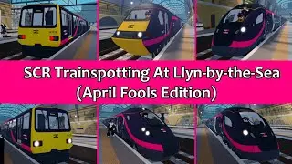 Trains At Llyn-by-the-Sea 01/04/2024 - SCR Trainspotting - Roblox Stepford County Railway