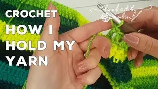 How I Hold My Yarn When Crocheting 😃