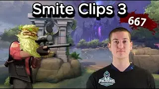 Smite clips that could stream snipe Weak3n