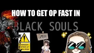 How to Level Up Early in Black Souls