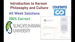 Introduction to Korean Philosophy and Culture Coursera Quiz Answers | Coursera Solutions