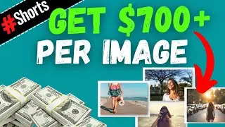 Make Over $700+ For ONE Image #shorts