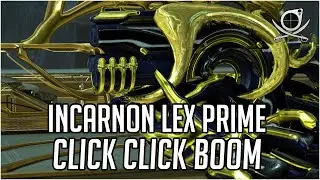 Incarnon Lex Prime - One Shot The World! | Warframe (Build)