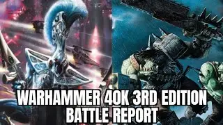 Warhammer 40k 3rd edition battle report. eldar vs orks.
