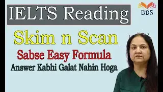 IELTS READING - Sabse Easy Formula to Skim n Scan | Best Tips