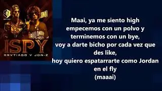 ISpy - Jon Z X Brytiago (Letra) All Lyrics