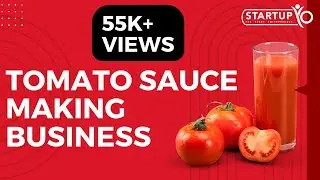 Tomato Sauce Making Business | StartupYo | www.startupyo.com