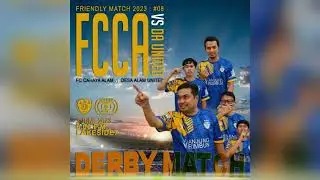 HIGHLIGHT DERBY: FCCA vs DESA ALAM UNITED