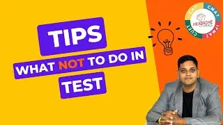 What not to do in TEST. CAT | CMAT | IPMAT | CUET