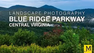 Blue Ridge Parkway - Central Virginia