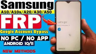 Samsung A10,A10s,A20,A30,A50 Frp bypass Android 10/11| Google Account Lock remove 