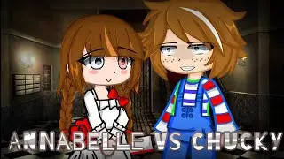|| Annabelle VS Chucky || -Meme?- Ft: Annabelle & Chucky